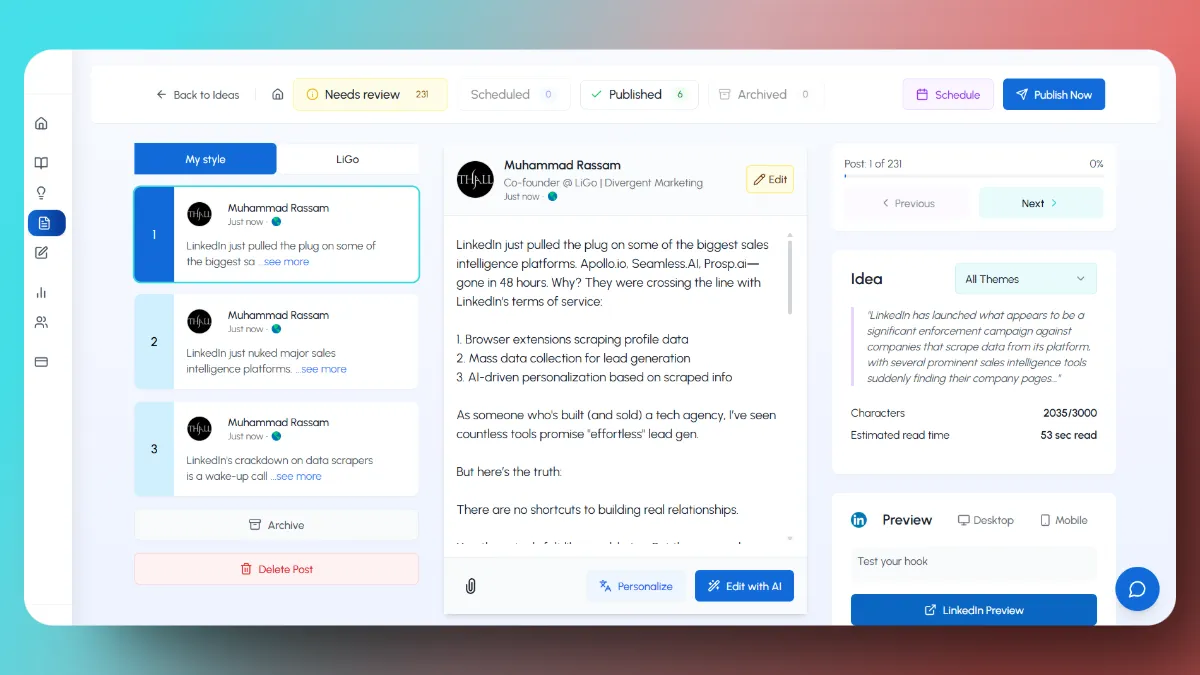 LiGo's Publish Post interface help you format your posts by keeping the Linkedin view in mind.