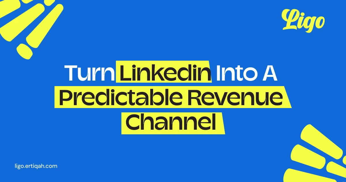 LiGo for LinkedIn - Turn followers into a predictable revenue channel via LinkedIn
